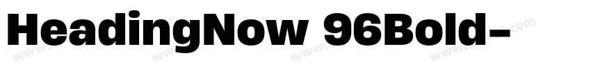 HeadingNow 96Bold字体转换